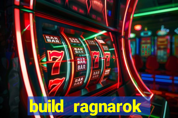 build ragnarok history reborn farm